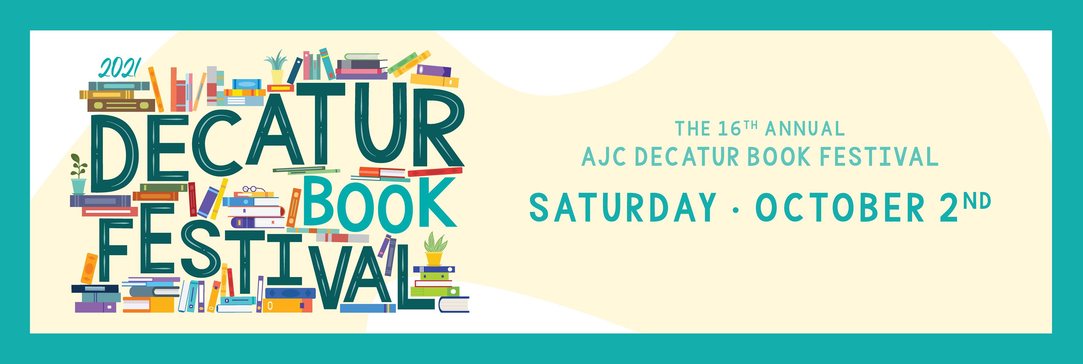 Why Books and Book Festivals Matter with the AJC Decatur Book Festival