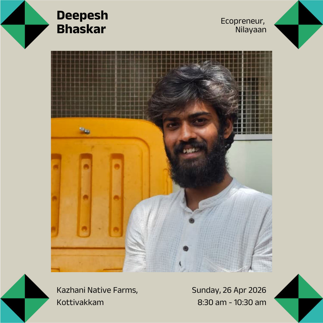 Deepesh Bhaskar | CreativeMornings/Chennai