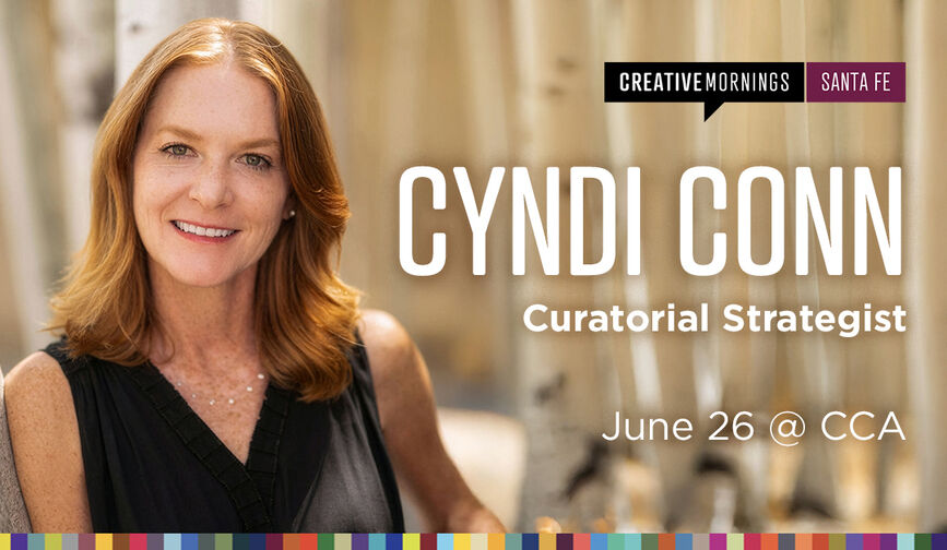 Cyndi Conn • CURATE