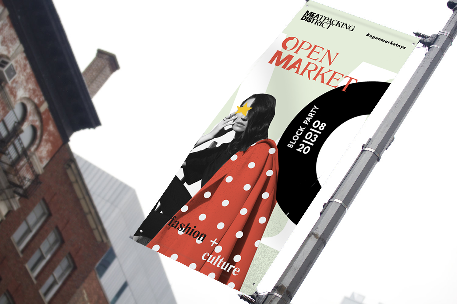 277ef695 cc12 44f5 9378 25d0022d86b7 street banner campaign fashion nyc open market design studio