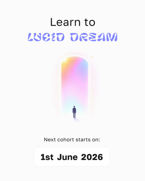 My passion project is a lucid dreaming course I'm launching for the second time in June. I’m a lucid dreamer myself, and I really want to share with the world the power of the practice, e.g, asking the dreamscape for creative ideas, meeting passed relatives, gaining psychological insights, integrating nightmares. 