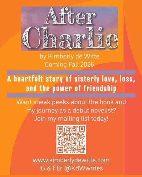 My debut novel, “After Charlie” is officially in production!! My goal for #ReleaseDay2026 is to get 20 new people on my mailing list ✍️. Come join me for this ride!! Link via QR code, in my bio or at www.kimberlydewitte.com

#releaseday2026