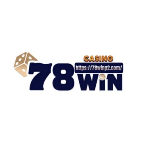 Khám Phá Thế Giới 78WIN - Nơi Giải Trí Không Giới Hạn
