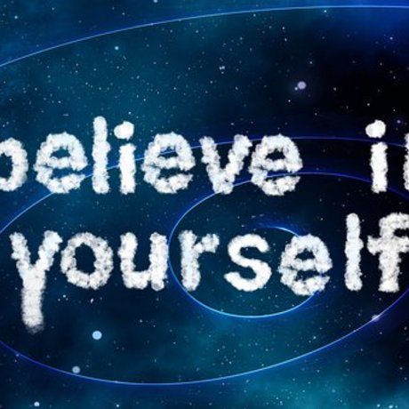 Believe in yourself