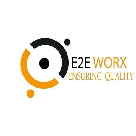 E2eworx ensuring quality
