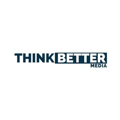 Thinkbetter media