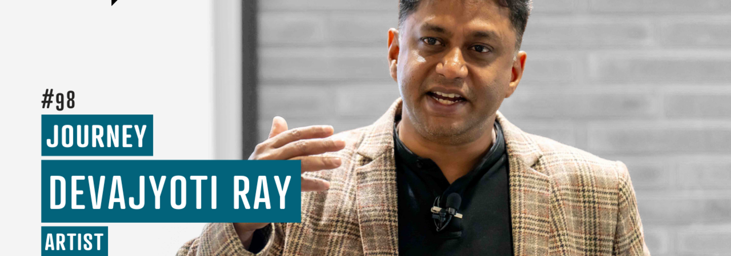 Devajyoti Ray | JOURNEY to the Centre of Art | CreativeMornings/BLR